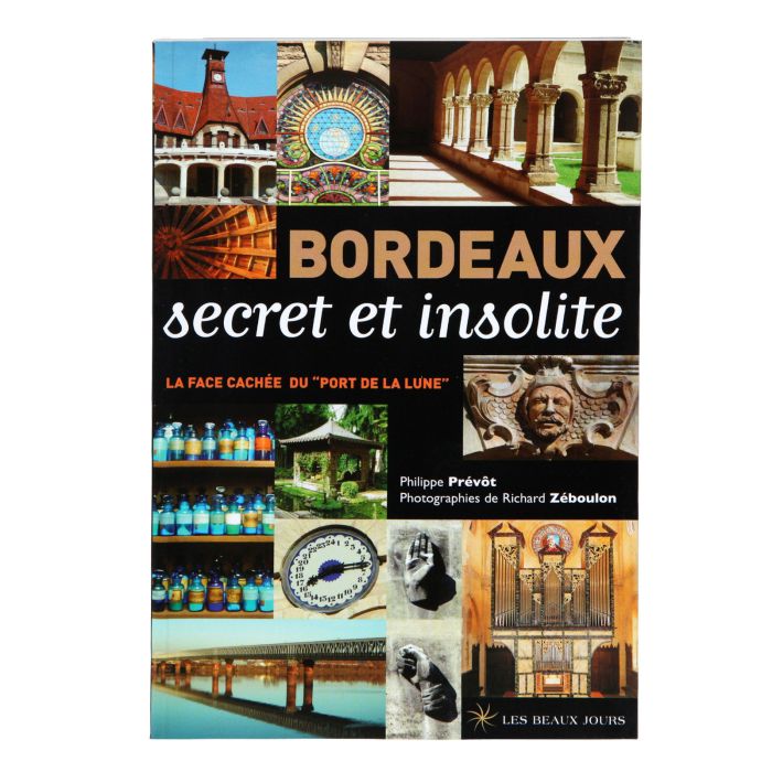 BDX BORDEAUX SECRET INSOLITE