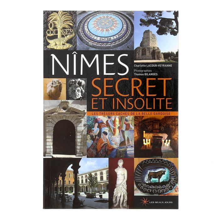 161 NIMES SECRET ET INSOLITE