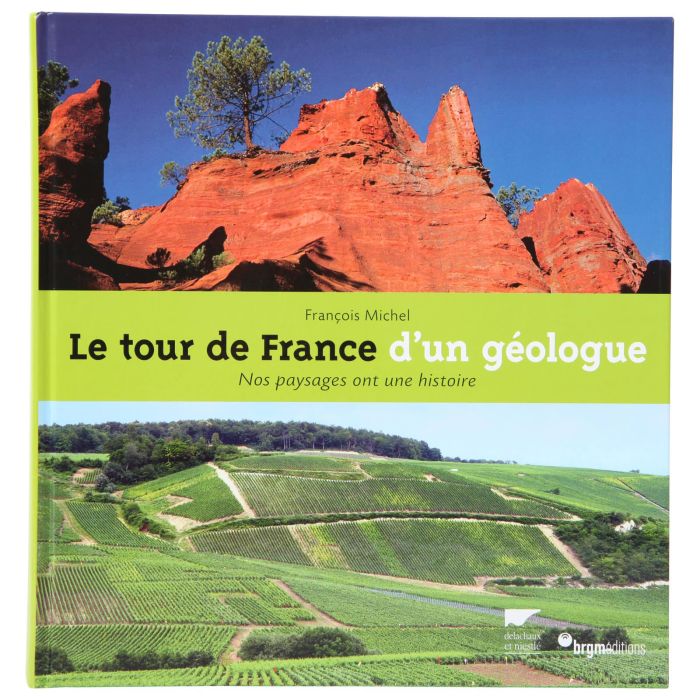 LE TOUR DE FRANCE D'UN GEOLOGUE