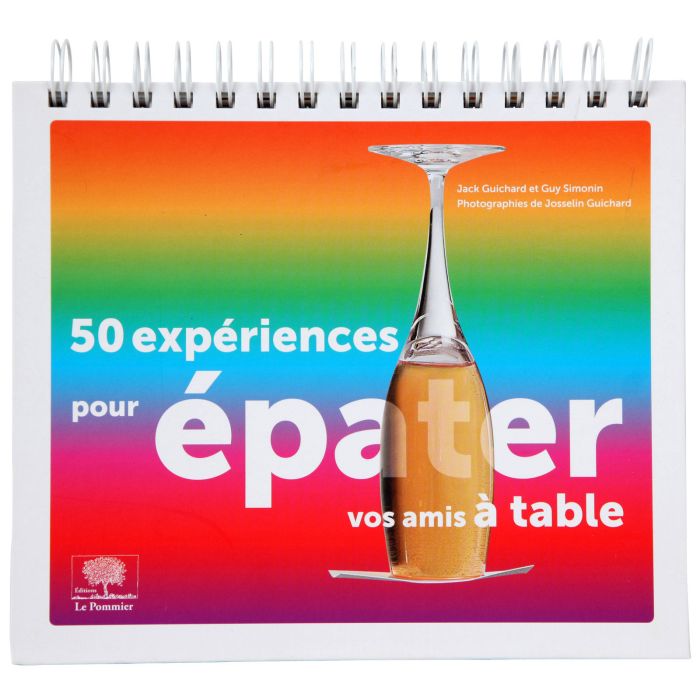 50 EXPERIENCES POUR EPATER VOS AMIS