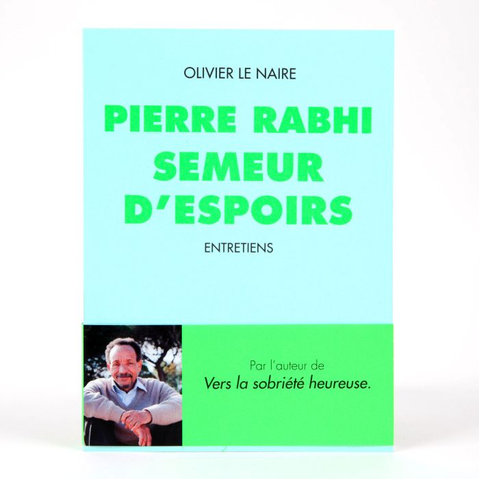 LE SEMEUR D'ESPOIR RABHI PIERRE