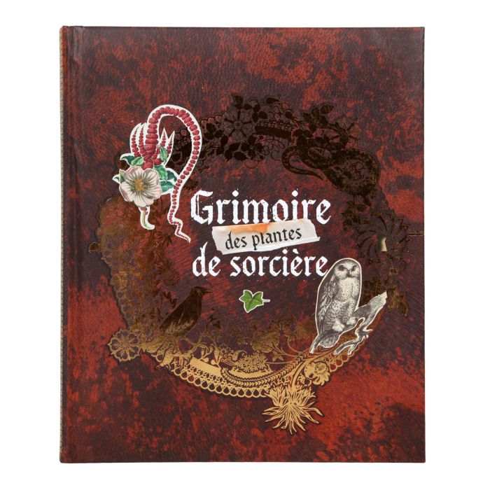 GRIMOIRE DES PLANTES DE SORCIERES