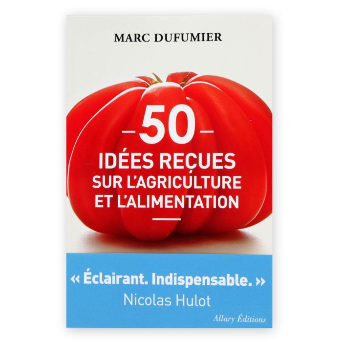 50 IDEES RECUES SUR L'AGRICULTURE