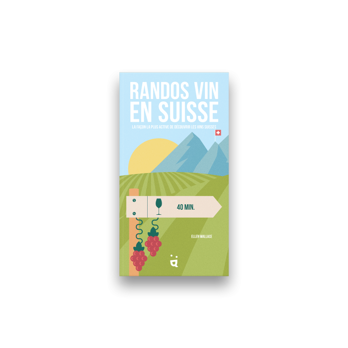 Randos vin en Suisse