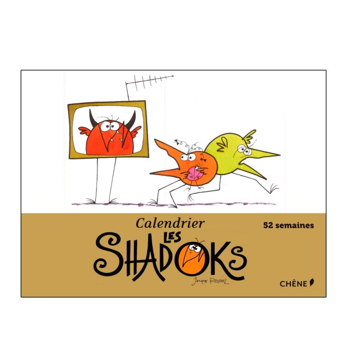 CALENDRIER SHADOKS 52 SEMAINES