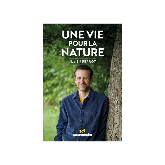 UNE VIE POUR LA NATURE