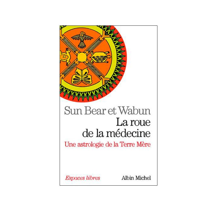 LA ROUE DE LA MEDECINE