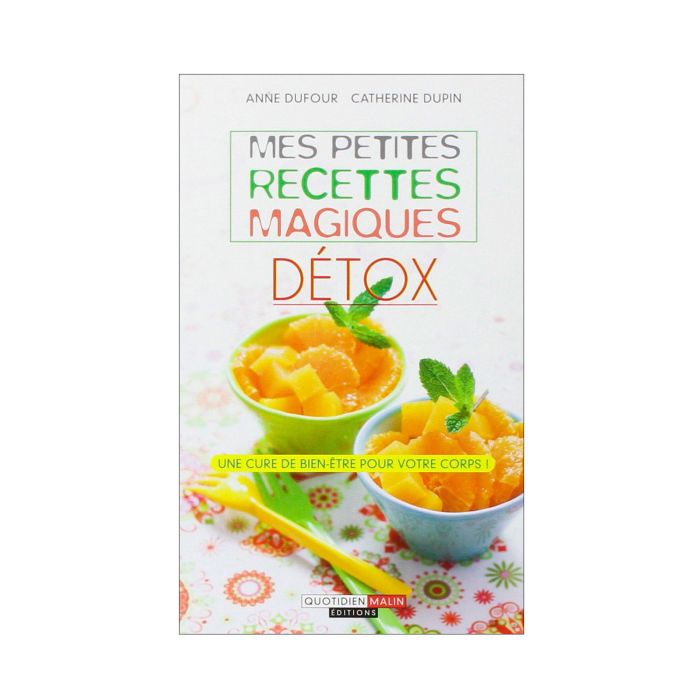 DETOX RECETTES MAGIQUES