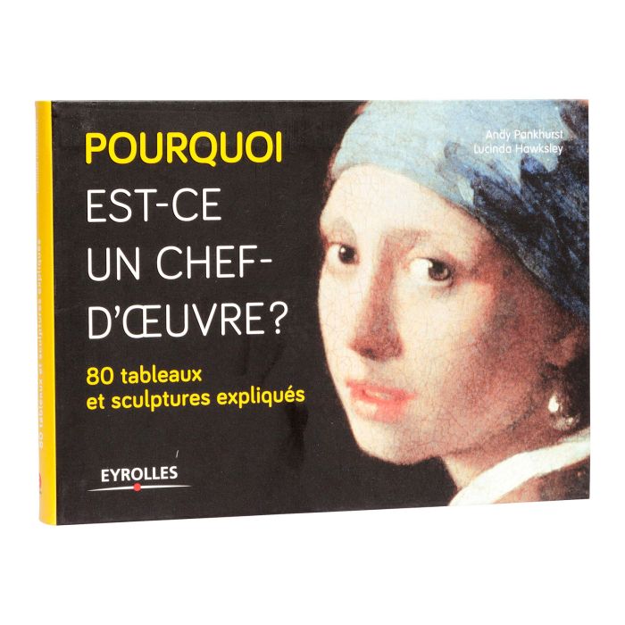 POURQUOI EST CE UN CHEF D'OEUVRE ?