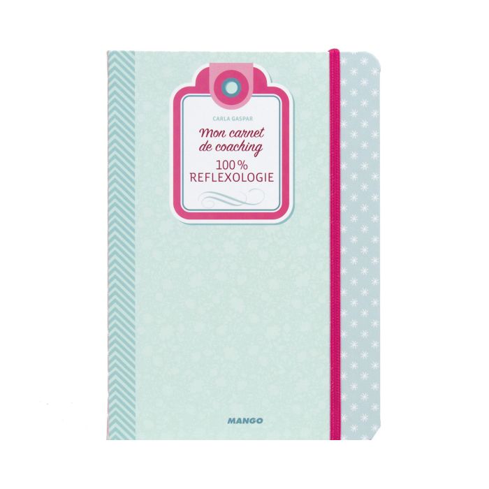 CARNET COACHING 100% REFLEXOLOGIE