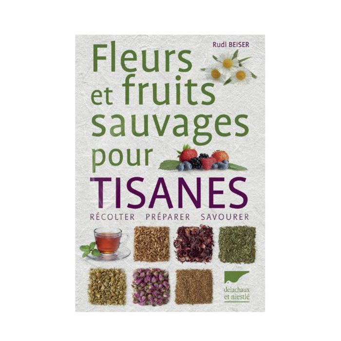 FLEURS ET FRUITS SAUVAGES TISANES