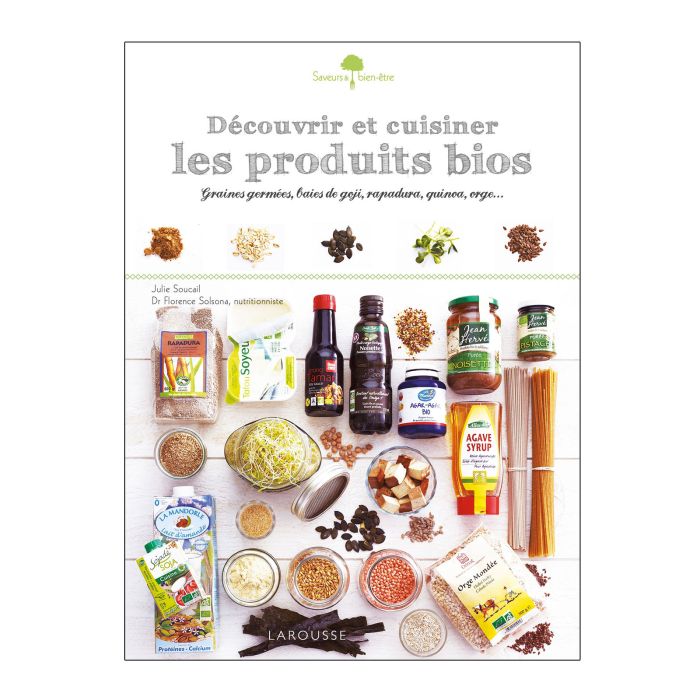 LES PRODUITS BIOS DECOUVRIR CUISINE