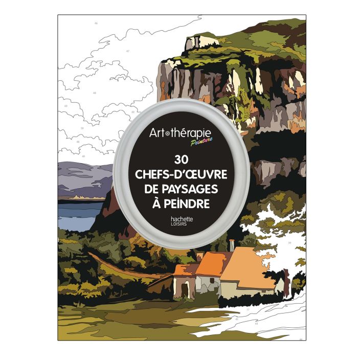 PAYSAGES A PEINDRE 30 CHEF D'?VRES