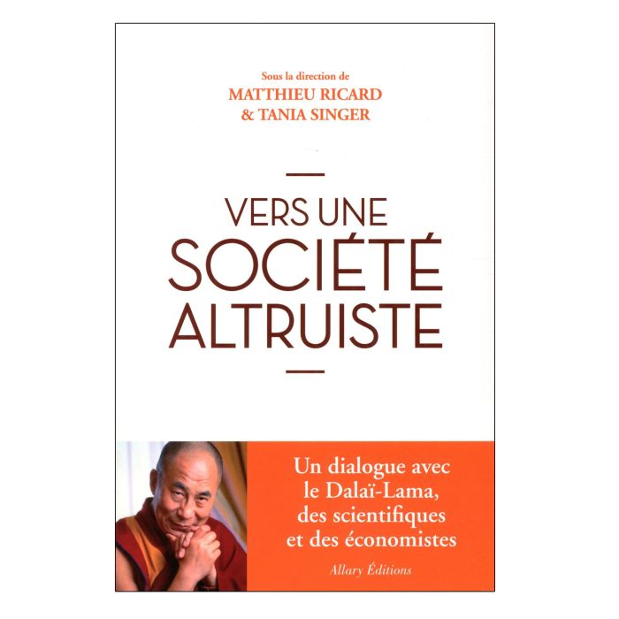 VERS UNE SOCIETE ALTRUISTE