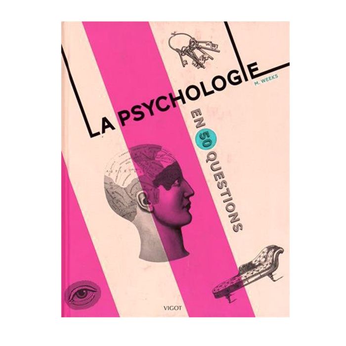 LA PSYCHOLOGIE EN 50 QUESTIONS
