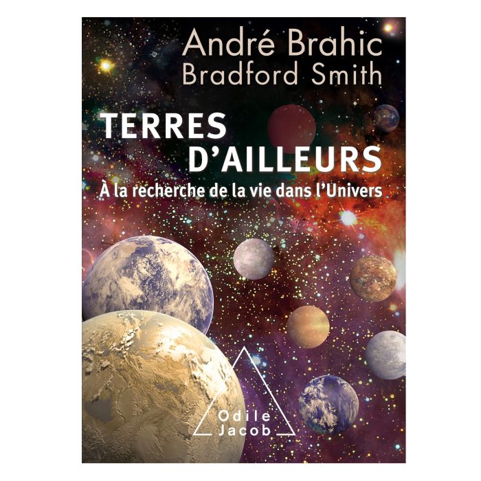 TERRES D'AILLEURS, VIE DAN L'UNIVERS
