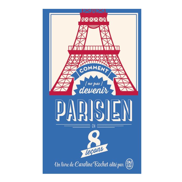 Comment (ne pas) devenir Parisien
