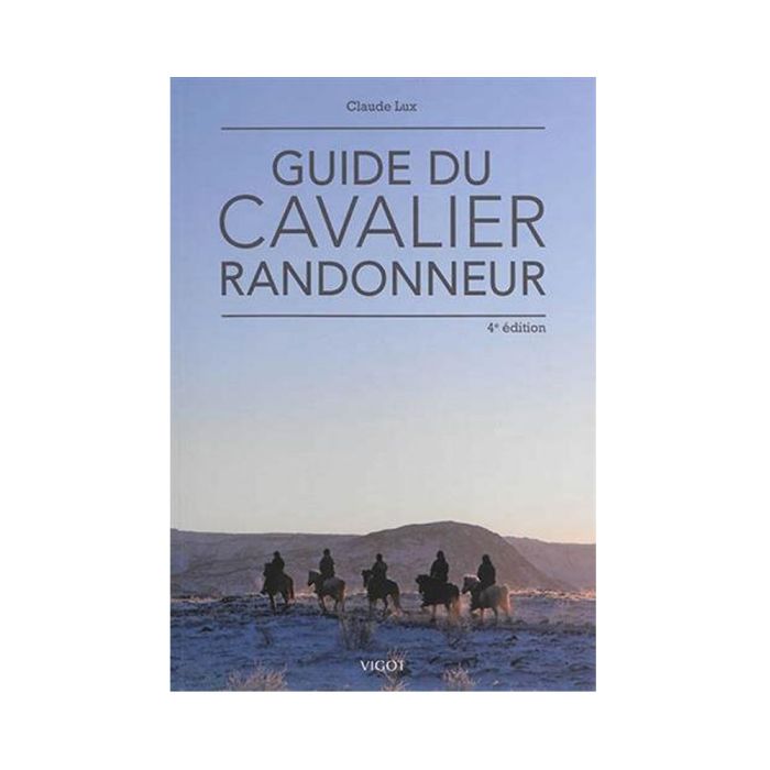 Guide du Cavalier Randonneur