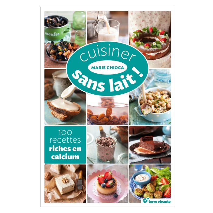 Cuisiner sans lait