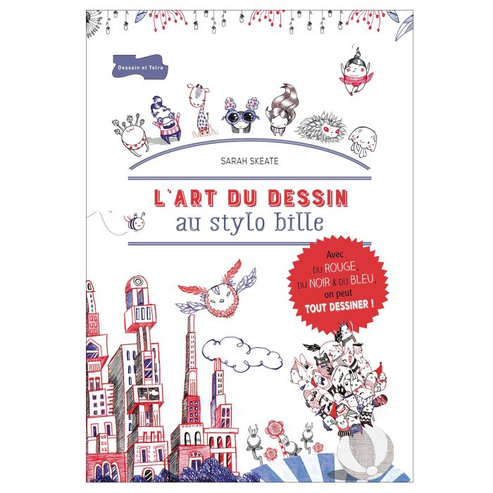 L'ART DU DESSIN AU STYLO BILLE>10229060