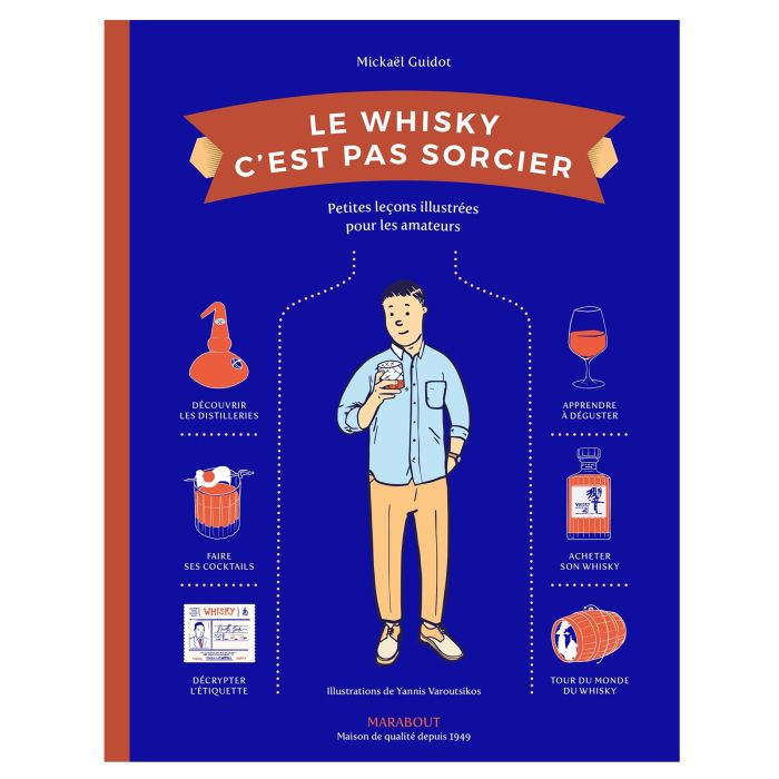 LE WHISKY C'EST PAS SORCIER