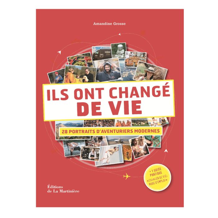 ILS ONT CHANGE DE VIE