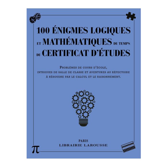 100 ENIGMES LOGIQUES ET MATHEMATIQUES