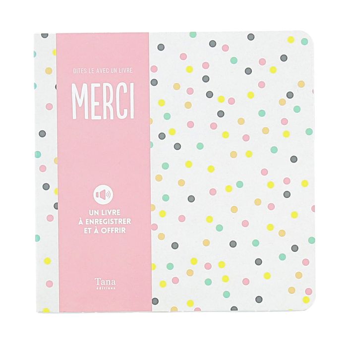 LE LIVRE POUR DIRE MERCI