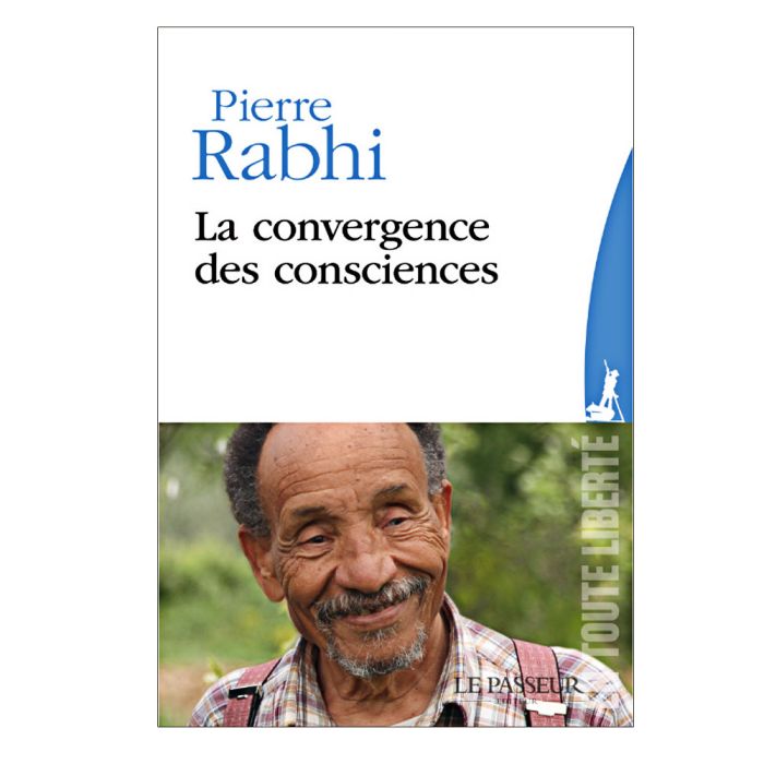 LA CONVERGENCE DES CONSCIENCES