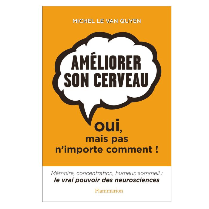 LE CERVEAU AMELIORÉ