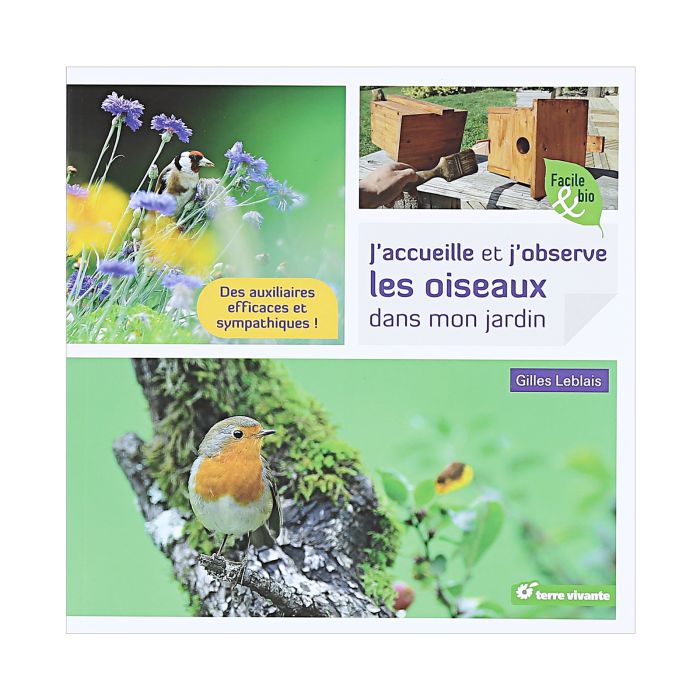 J'ACCUEILLE ET J'OBSERVE LES OISEAUX