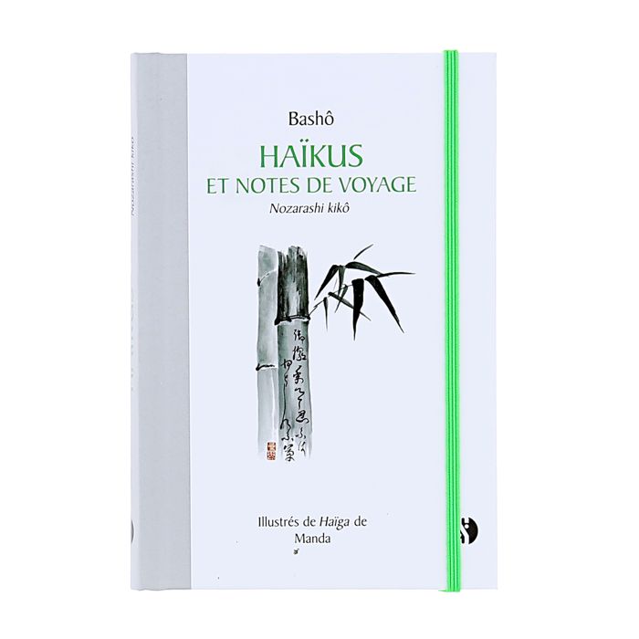 HAIKUS ET NOTES DE VOYAGE