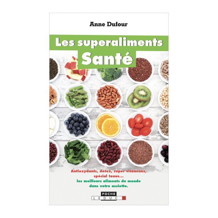 LES SUPERALIMENTS SANTE