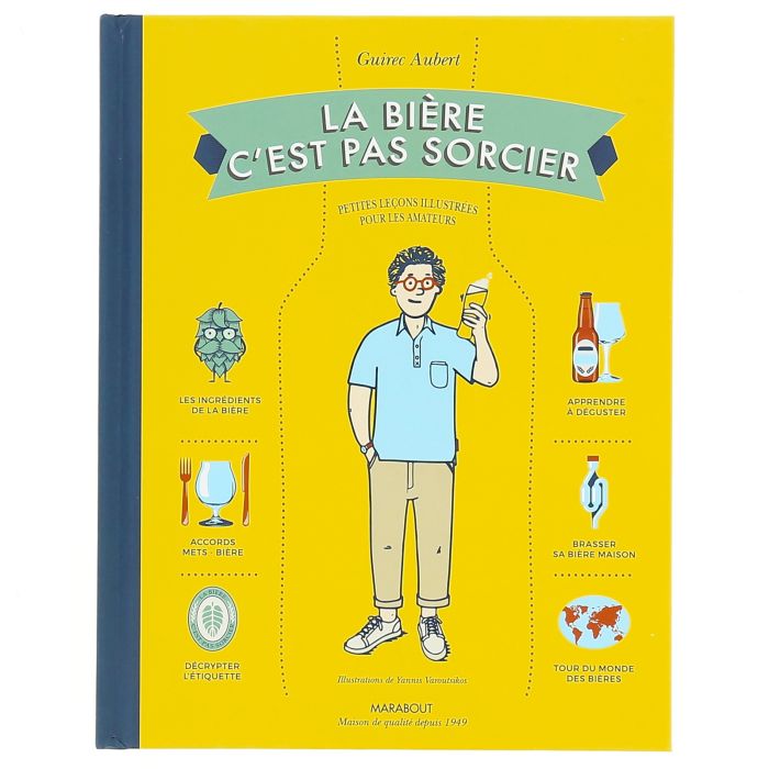 LA BIERE C'EST PAS SORCIER