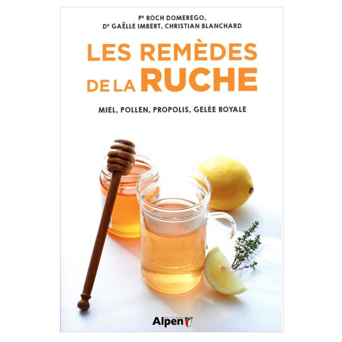 LES REMEDES DE LA RUCHE