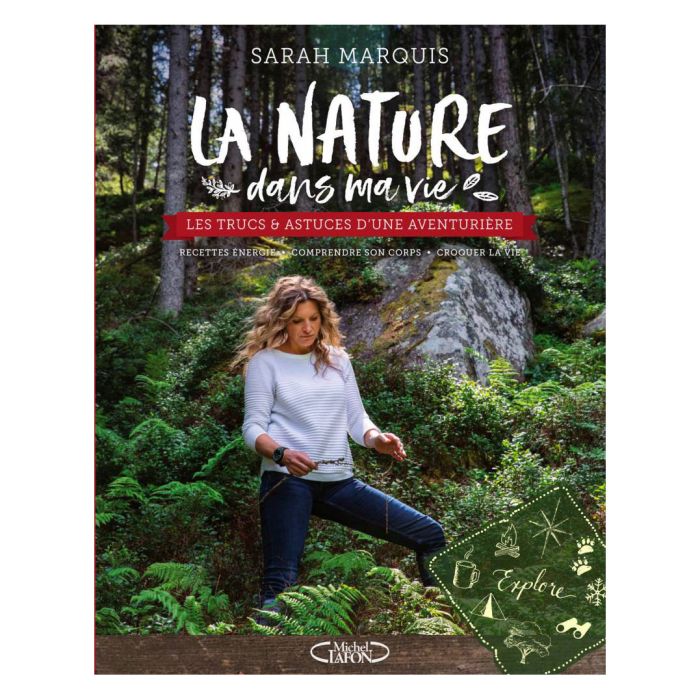 LA NATURE DANS MA VIE SARAH MARQUIS
