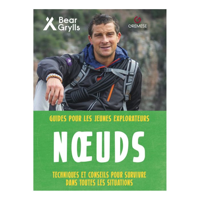 NOEUDS BEAR GRYLLS