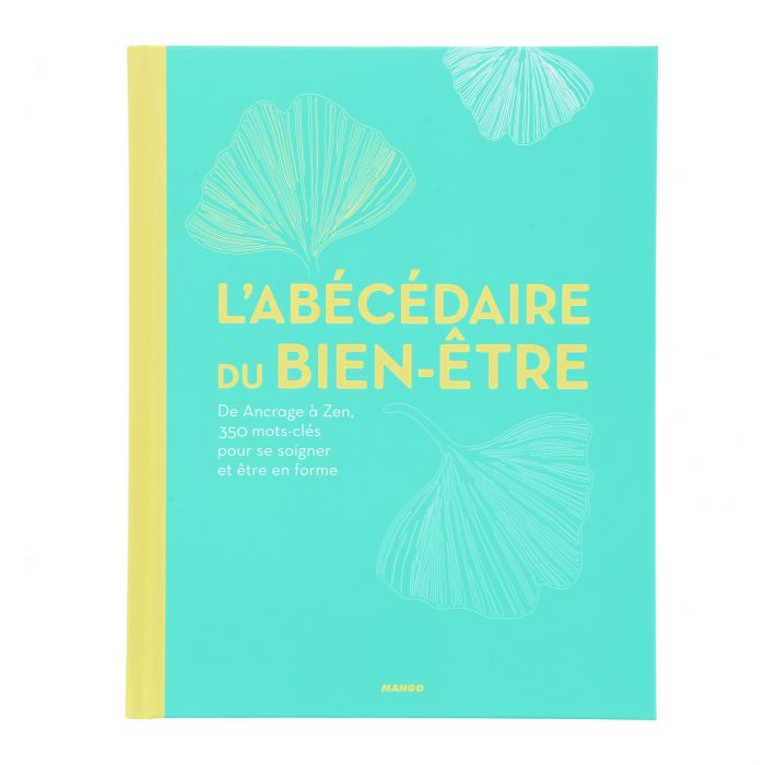 L'ABECEDAIRE DU BIEN ETRE NO RETURN