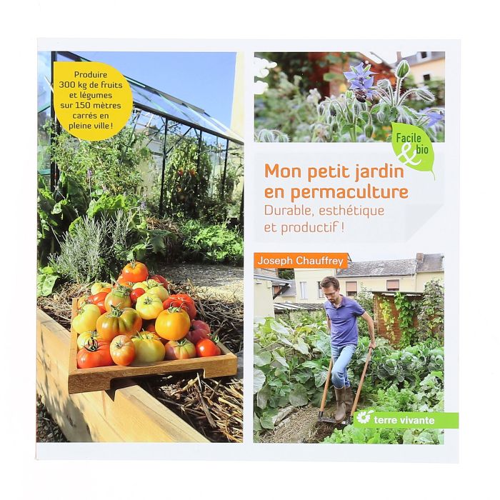 MON PETIT JARDIN EN PERMACULTURE