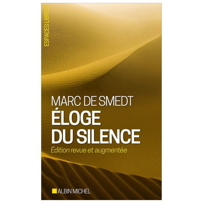 ELOGE DU SILENCE
