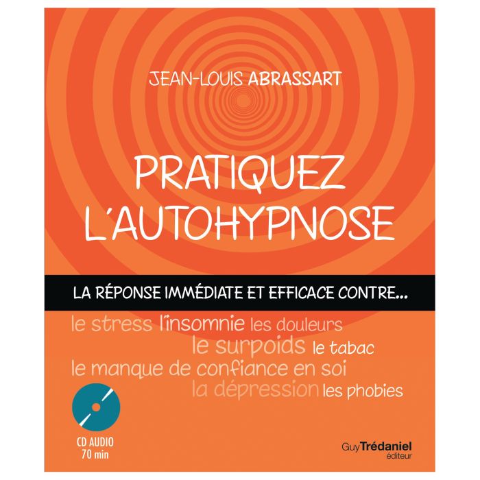 PRATIQUEZ L AUTOHYPNOSE <10216790