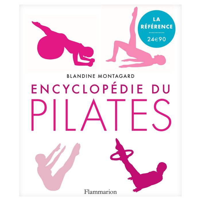 ENCYCLOPEDIE DU PILATES < 10172580