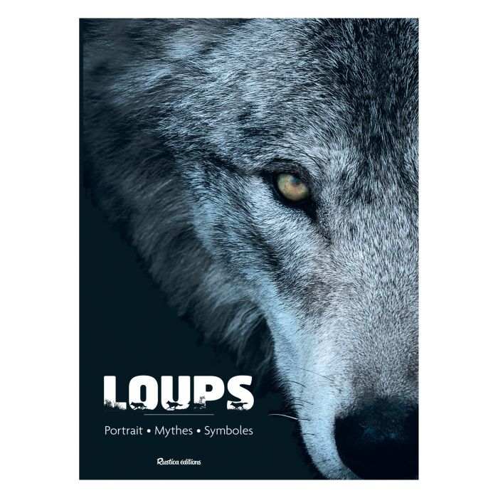 LOUPS PORTRAIT MYTHES SYMBOLES