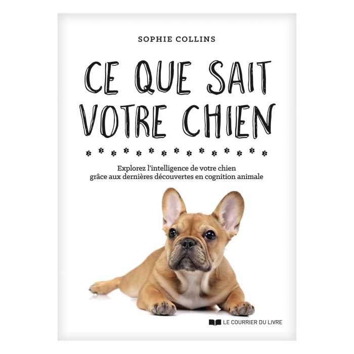 CE QUE SAIT VOTRE CHIEN