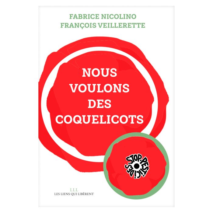 NOUS VOULONS DES COQUELICOTS