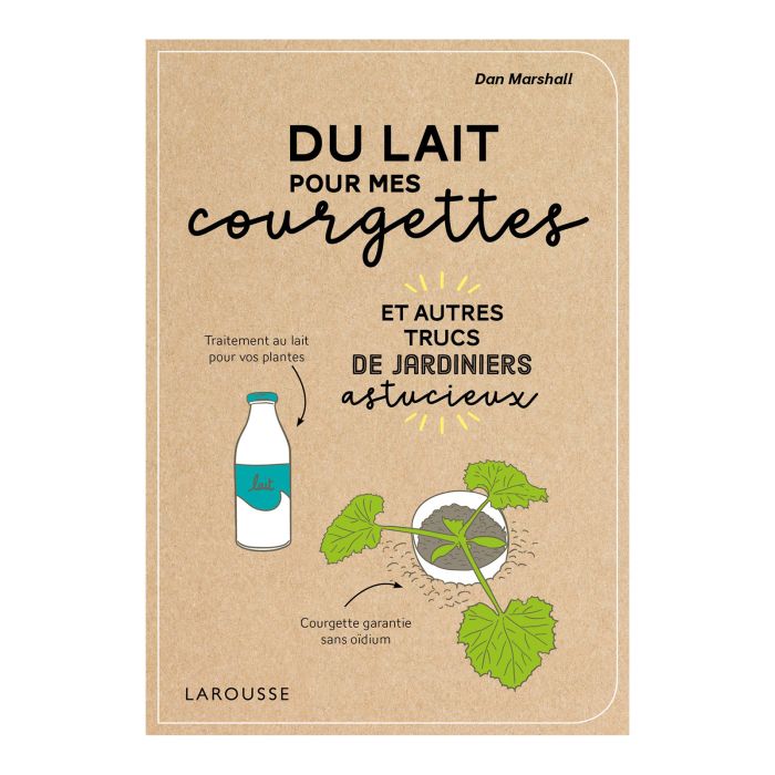 DU LAIT POUR MES COURGETTES