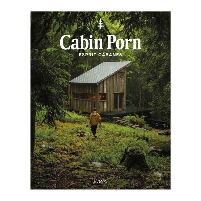 CABIN PORN