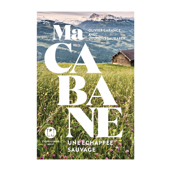 MA CABANE UNE ECHAPPEE SAUVAGE
