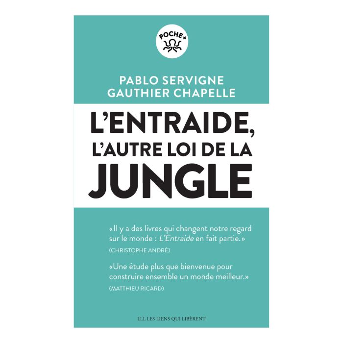 L'ENTRAIDE L'AUTRE LOI DE LA JUNGLE