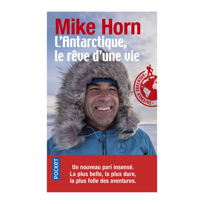 L ANTARCTIQUE REVE UNE VIE HORN<10225980